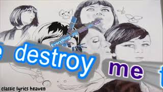 Destroy Everything You Touch Lyrics