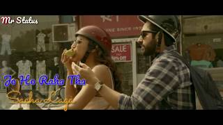 Aap se milkar andahun whatsapp status