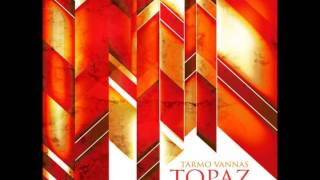 Tarmo Vannas - Topaz (Derek Howell Remix)