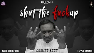 Coming 🔜 Shut The Fuck up || First Guess the background Vocal ??