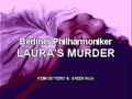 Berliner Philharmoniker - Laura's Murder (Drum ...