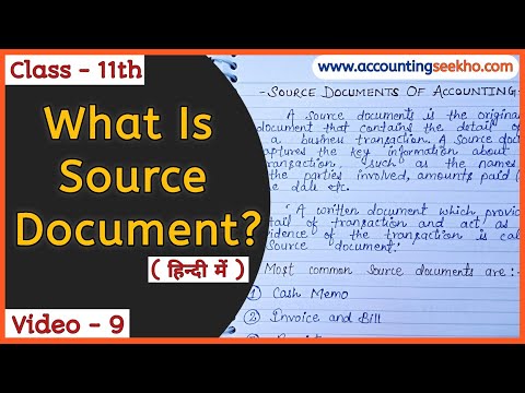 Source Documents In Accounting | Meaning And Definition Of Source Documents | Class 11th Accounts |