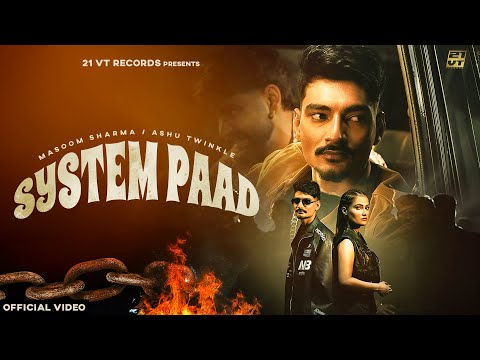 System Paad (Official Video) Masoom Sharma | Virat, Vaishali Chaudhary | New Haryanvi Song 2025