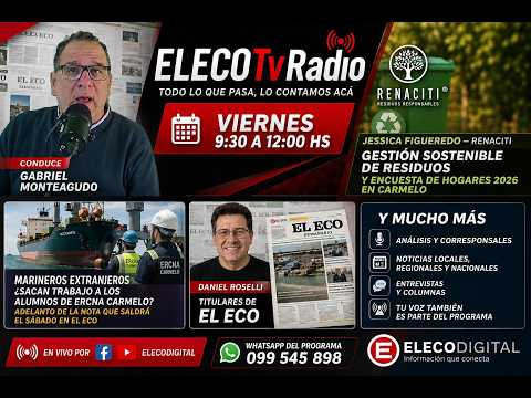 ELECODIGITAL EN VIVO. NOTICIAS DEL JUEVES 12 DE JUNIO DE 2026. DESDE CARMELO PARA TODO EL MUNDO.