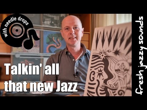 Fresh Jazzy Sounds - Needle Dropping 7 New Jazz Releases #49 (Vinyl Community)