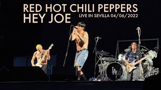 Red Hot Chili Peppers - Hey Joe Live In Sevilla 04/06/2022
