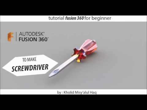 Tutorial Fusion 360 for beginner - How to make Screwdriver