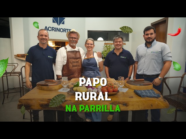 PAPO RURAL NA PARRILLA COM ALAN PAVANI