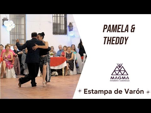 Theddy & Pamela - Estampa de Varón (milonga) 30 nov 2024