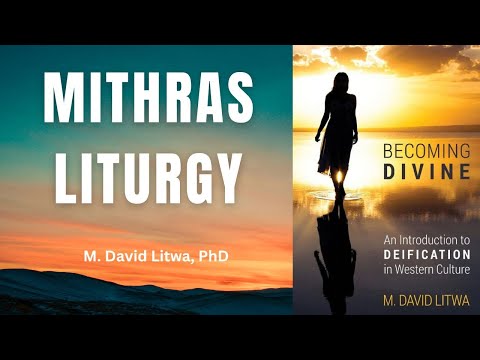 Becoming Divine Chap 5  The Mithras Liturgy