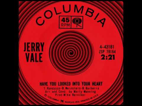HAVE YOU LOOKED INTO YOUR HEART, Jerry Vale, Columbia #43181 1964