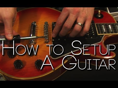 How to Set Up a Guitar - YouTube