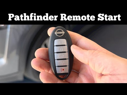 How To Use Remote Start Feature On Nissan Pathfinder Remote Key Fob