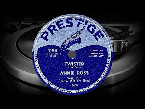 TWISTED - ANNIE ROSS, Vocal with Teacho Wiltshire Band (1952)