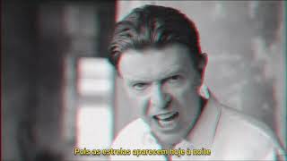 David Bowie - The Stars (Are out Tonight) (Tradução Português)