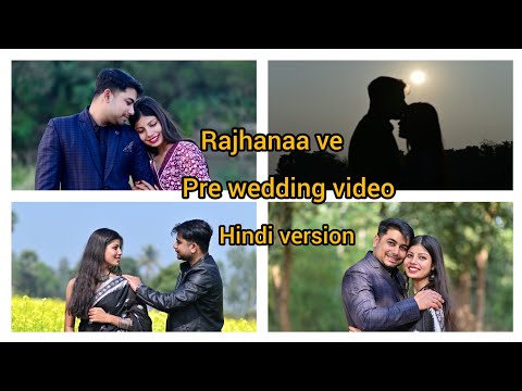 Raanjhana ve: Jiya & Pranta | My pre wedding video | Antara Mitra | Soham Naik | Uddipan | Sonu
