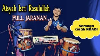 Download lagu Aisyah Istri Rosululloh versi Jaranan by Yayan jandut.. HOREEEGGG mp3