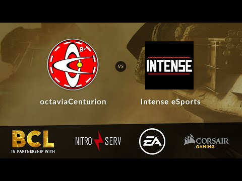BCL 8v8 Major Division Final! - OctaviaCenturion vs Intense eSports - Map 1