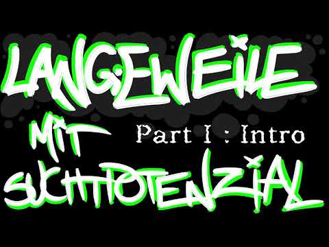 LMS -  Langeweile mit Suchtpotenzial Part I: Intro