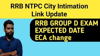 RRB NTPC City Intimation Link Out | RRB Group D Expected Exam Date