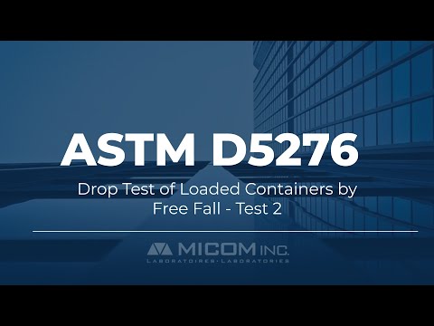 ASTM D5276 Drop Test of Loaded Containers by Free Fall - Test 2