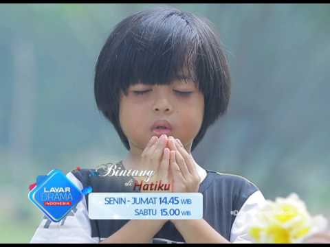 RCTI Promo Layar Drama Indonesia “BINTANG DIHATIKU” Episode 33