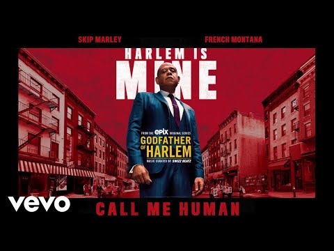 Godfather of Harlem - Call Me Human (Audio) ft. Skip Marley, French Montana