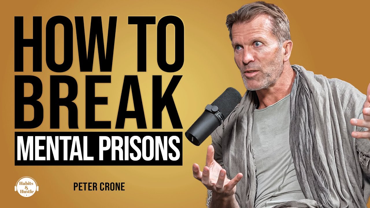 Peter Crone on Breaking Mental Prisons + How To Dissolve Limiting Beliefs in Seconds