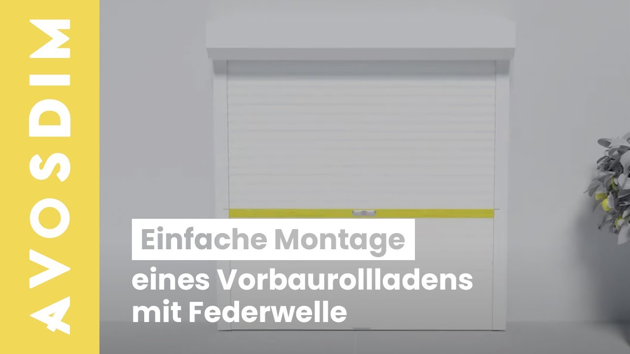 Montage eines Vorbaurollladens mit Federwelle