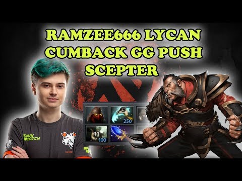 RAMZEE666 LYCAN CUMBACK GG PUSH SCEPTER DOTA 2