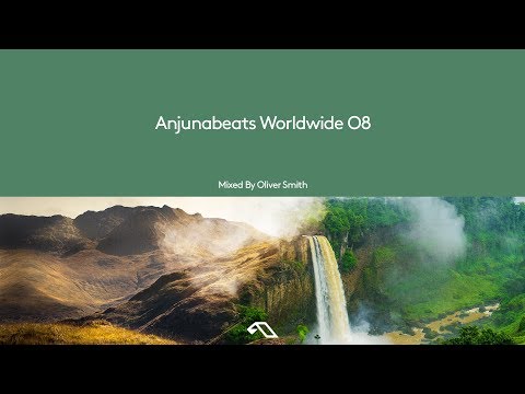 Anjunabeats Worldwide 08 Mixed By Oliver Smith (Continuous Mix)