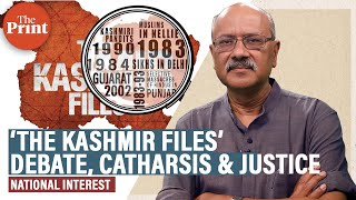 Looking beyond ‘Kashmir Files’, catharsis & closure need justice, for all cases of mass injustice