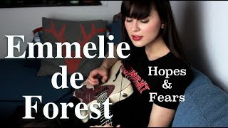Emmelie de Forest - Hopes &amp; Fears