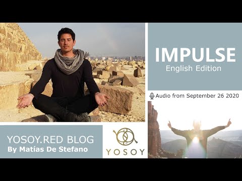 Matías De Stefano - Day 54 - IMPULSE - YOSOY.RED BLOG: Heart - Physical - Virgo, Read by Carey 09/26