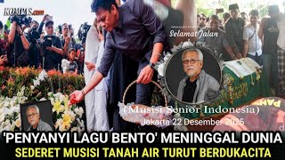 Download lagu Tepat 22 Desember, 'Penyanyi Lagu Bento' Meninggal Dunia Sederet Musisi Turut Berdukacita mp3