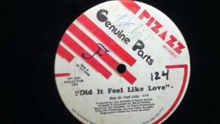 GENUINE PARTS- DID IT FEEL LIKE LOVE  RADIO V.  WAV