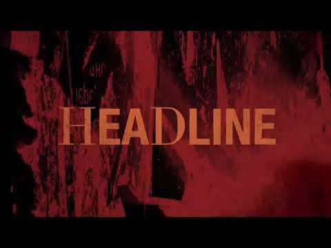 Video thumbnail for Headline
