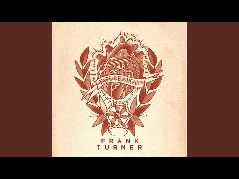Tell Tale Signs - Frank Turner