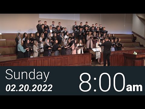 02/20/2022 Sunday 8am - Full Service