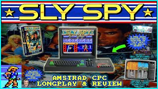 [AMSTRAD CPC]🤵 Sly Spy Secret Agent - Longplay & Review + Interview With Coder & Version Comparison!