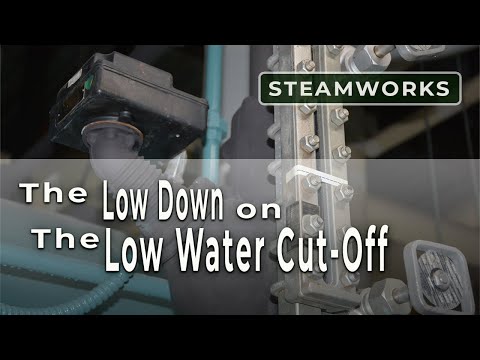 Understanding the Low Water Cut-off Control of a Steam Boiler