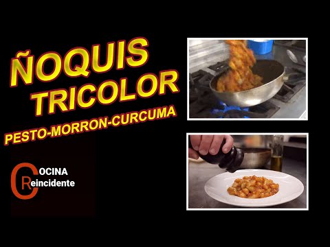 ÑOQUIS de PAPAS (con 3 opciones diferentes) Pesto - Morron Asado - Curcuma