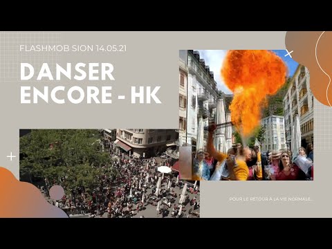 Flashmob Sion, Suisse - 14.05.21 - "DANSER ENCORE"