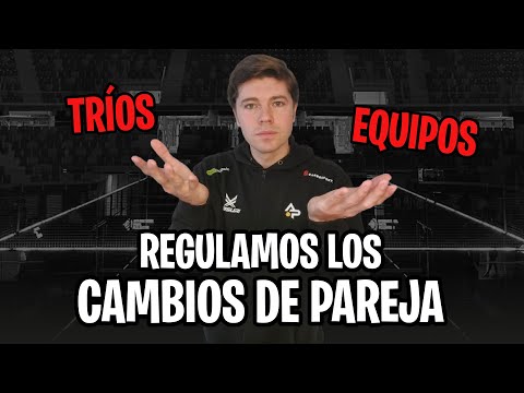 💣 ¿El FINAL de los CAMBIOS DE PAREJA? ¿Competiciones por EQUIPOS o TRÍOS?