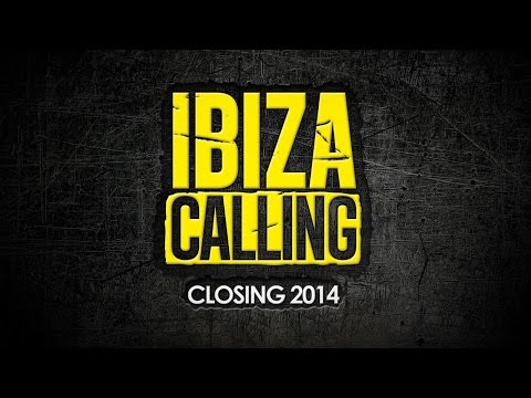 Ibiza Calling Closing 2014 - Space Ibiza