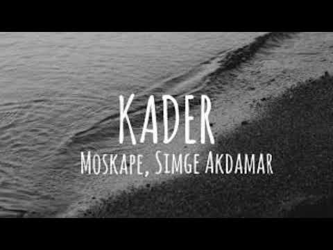 MOSKAPE .ft Simge Akdamar - KADER (slowed+reverb)