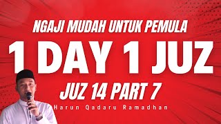 Download lagu 🔴 YUK NGAJI GUYS❗ BELAJAR MENGAJI QUR'AN DENGAN MUDAH UNTUK SEMUA ORANG - JUZ 14 mp3