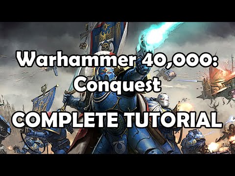 How to Play Warhammer 40,000: Conquest - Complete Tutorial