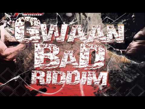 Gwaan Bad Riddim 2014 mix (Dj CashMoney) [DJ FRASS RECORDS]