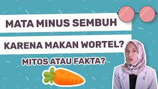 Download lagu Can Myopia Be Cured by Eating Carrots? | Dr. Vania Utami mp3
